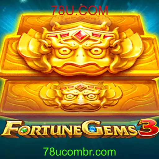 FortuneGems3: Descubra as Regras e Estratégias do Novo Sucesso do 78U.COM